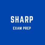 SHARP | EXAM PREP