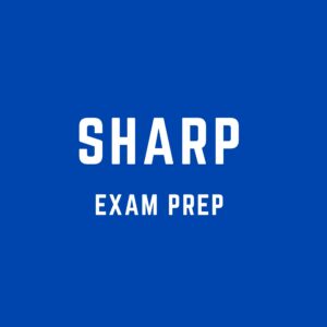 SHARP | EXAM PREP